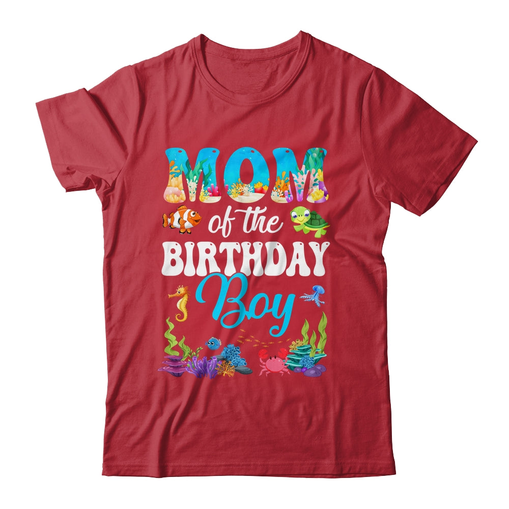 Mom Of The Birthday Boy Sea Fish Ocean Aquarium Party Shirt & Hoodie | siriusteestore