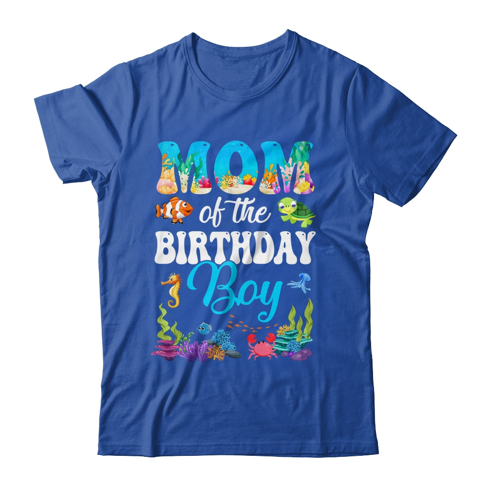 Mom Of The Birthday Boy Sea Fish Ocean Aquarium Party Shirt & Hoodie | siriusteestore