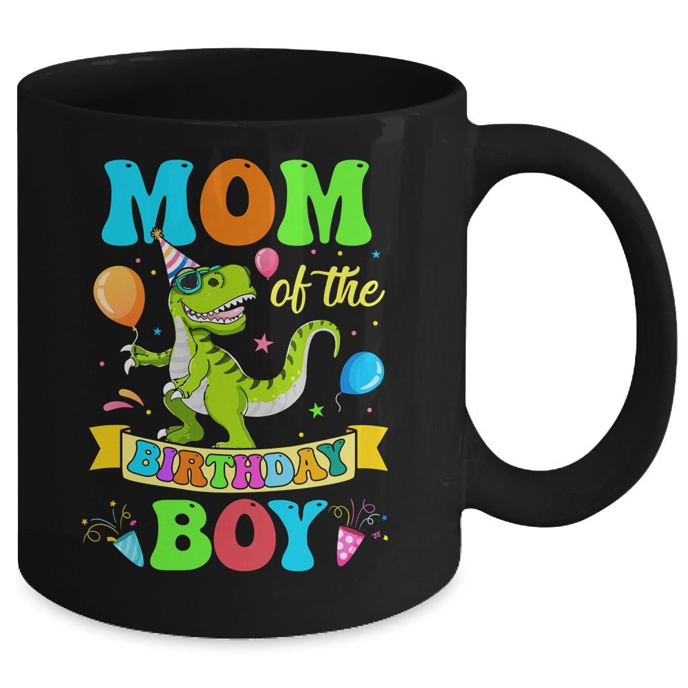 Mom Of The Birthday Boy T-Rex Dinosaur Birthday Party Mug | siriusteestore