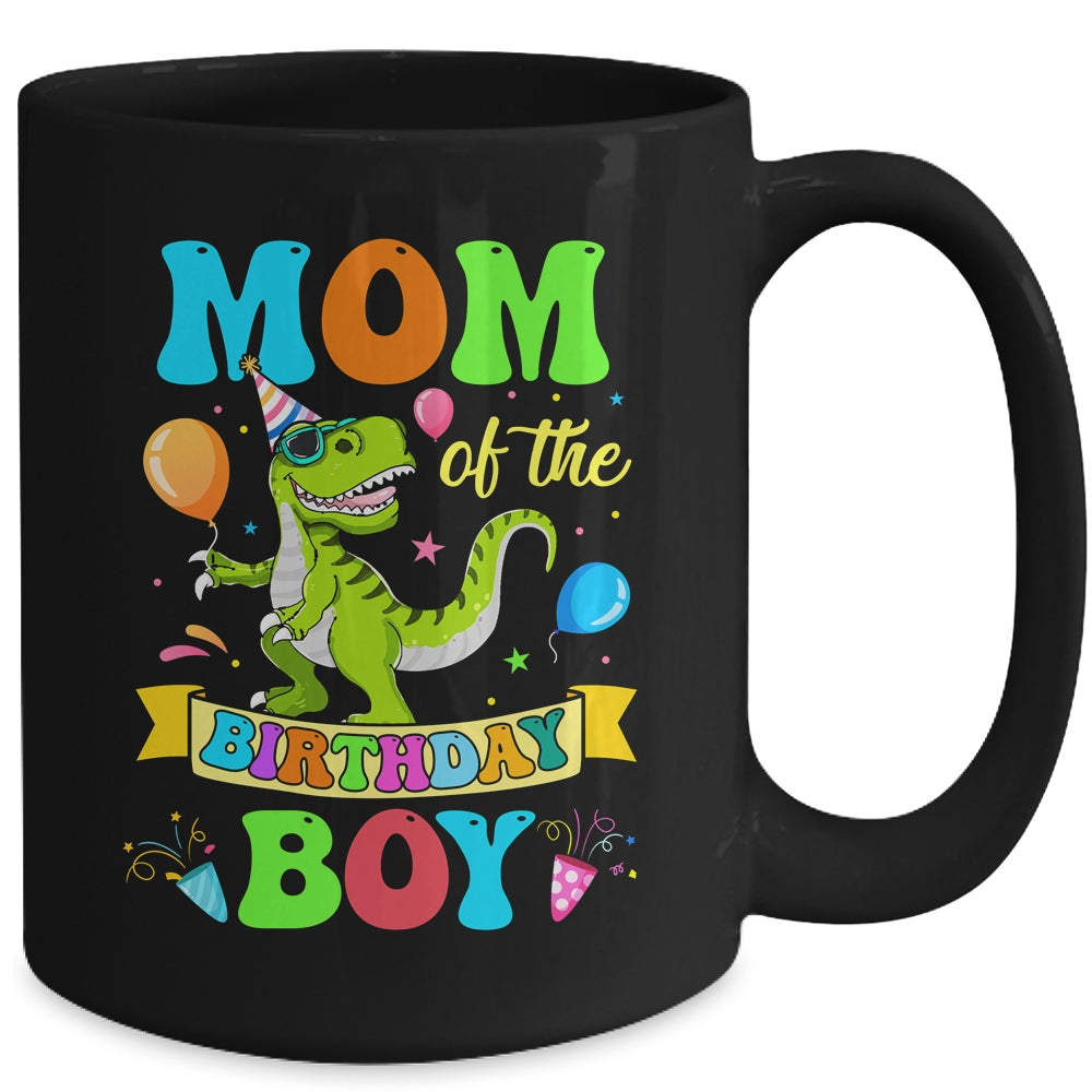 Mom Of The Birthday Boy T-Rex Dinosaur Birthday Party Mug | siriusteestore