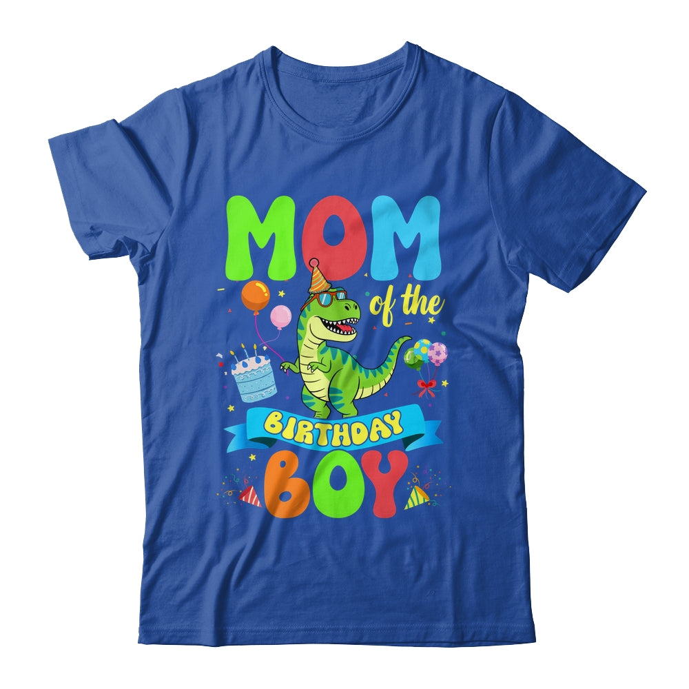 Mom Of The Birthday Boy TRex Dinosaur Birthday Family Shirt & Hoodie | siriusteestore