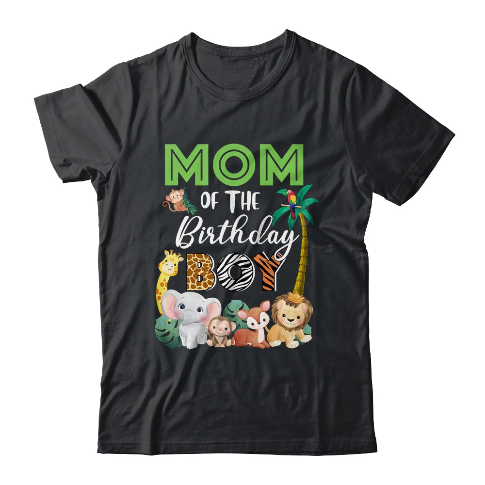 Mom Of The Birthday Boy Wild Zoo Theme Safari Party Shirt & Hoodie | siriusteestore