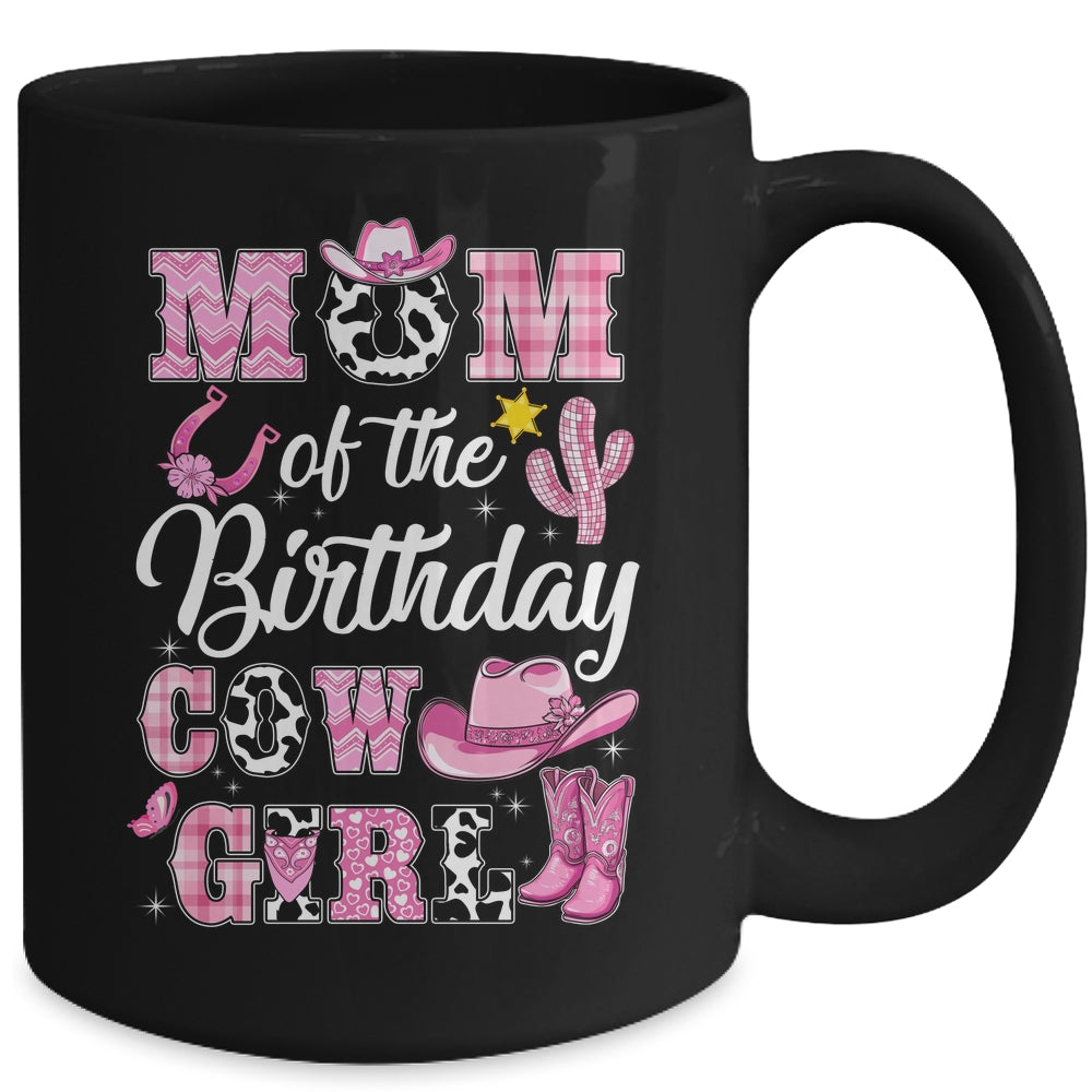 Mom Of The Birthday Cow Girl Western Cowgirl 1st Birthday Mug | siriusteestore