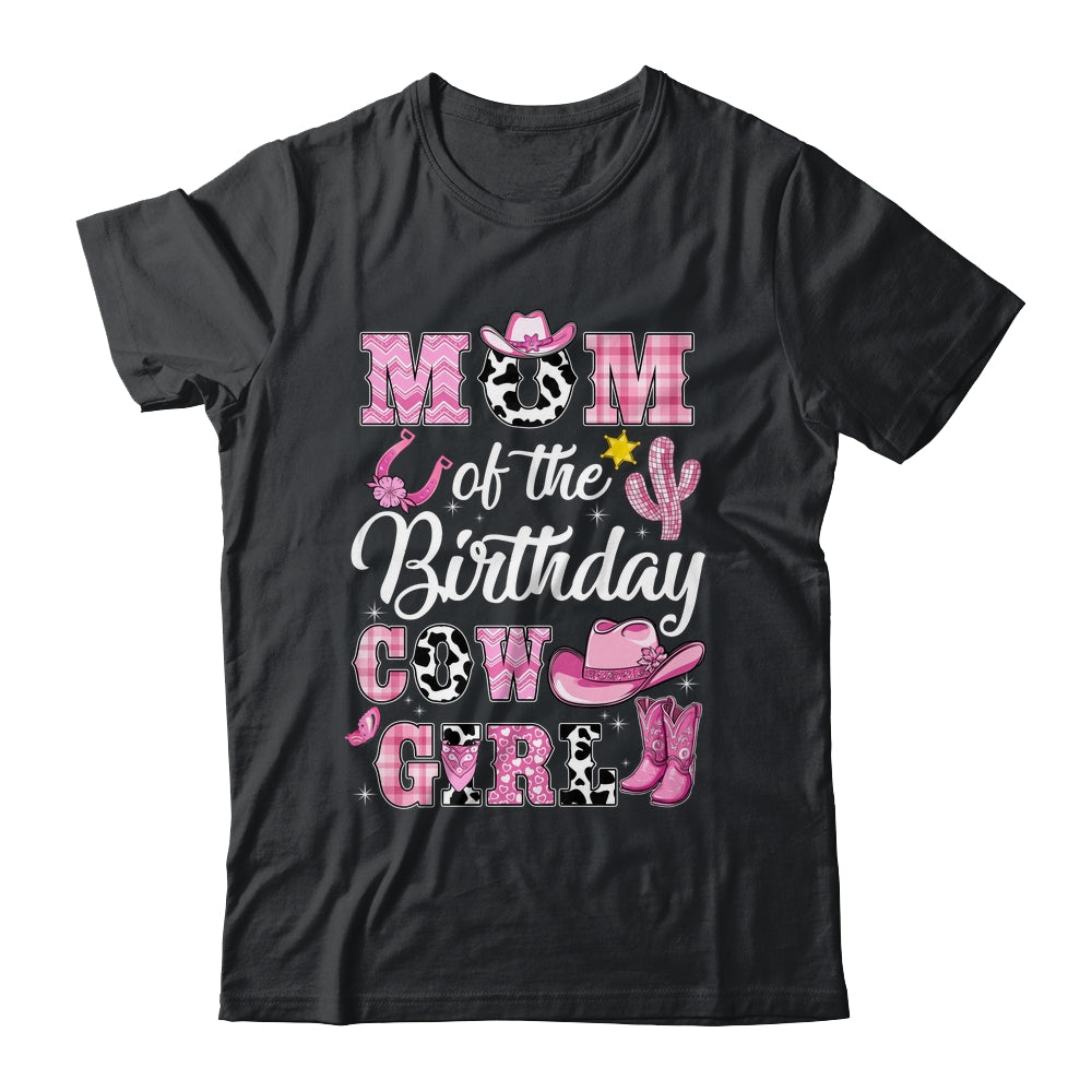 Mom Of The Birthday Cow Girl Western Cowgirl 1st Birthday Shirt & Hoodie | siriusteestore