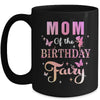 Mom Of The Birthday Fairy Princess Girl Party Decoration Mug | siriusteestore