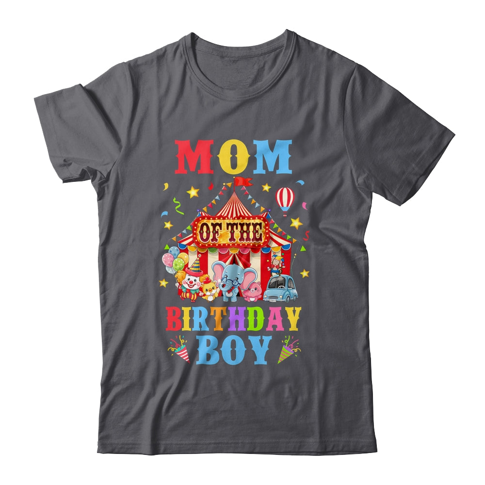 Mom Of The Birthday For Boy Circus Carnival Theme Party Shirt & Hoodie | siriusteestore