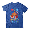 Mom Of The Birthday For Boy Circus Carnival Theme Party Shirt & Hoodie | siriusteestore