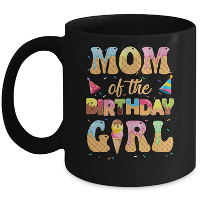 Mom Of The Birthday Girl 1st Ice Cream Party Family Mug | siriusteestore