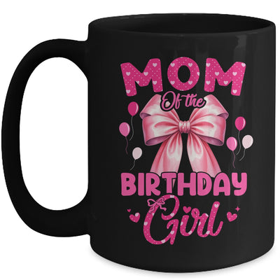 Mom Of The Birthday Girl Coquette Bow Matching Family Mug | siriusteestore
