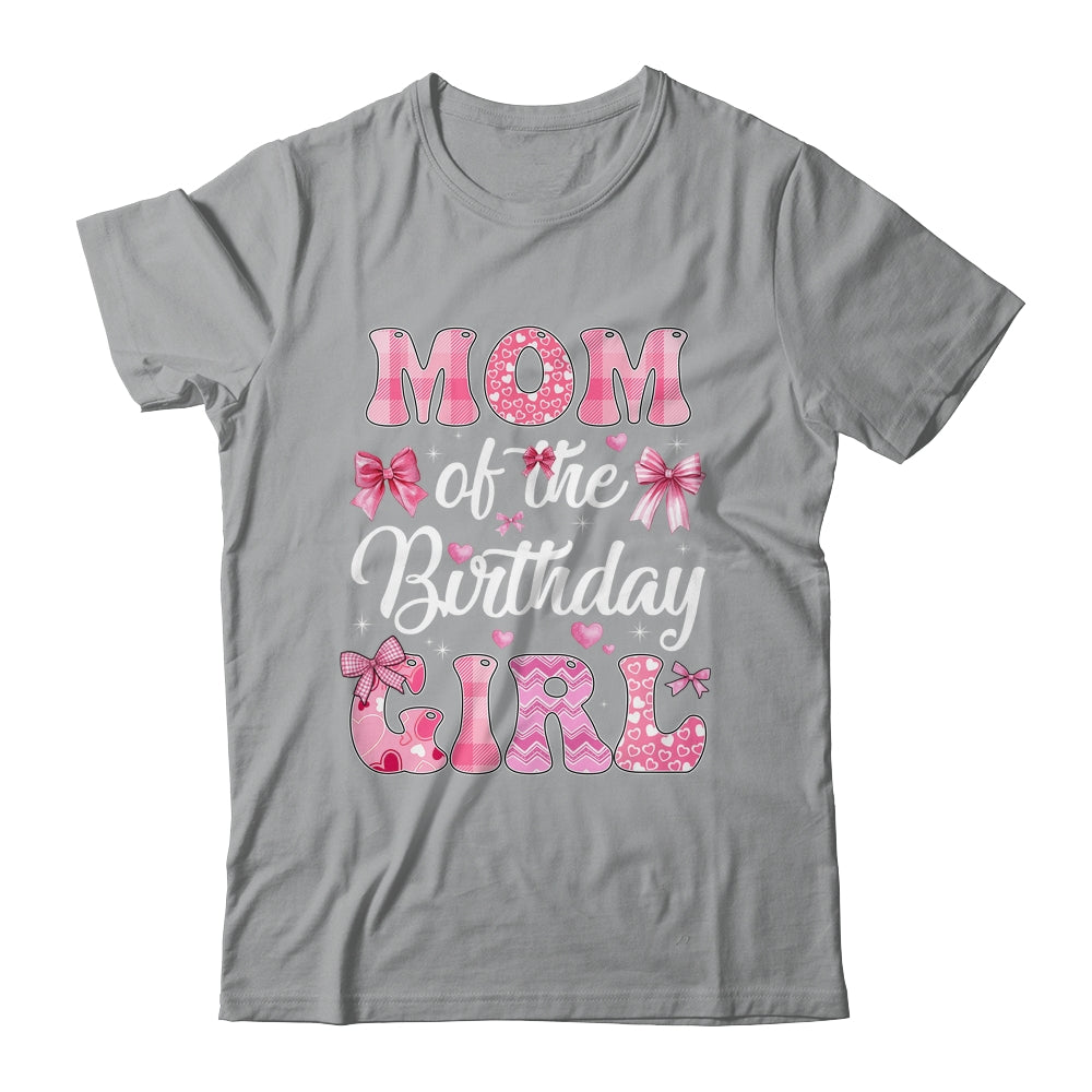 Mom Of The Birthday Girl Family Pink Coquette Bow Shirt & Hoodie | siriusteestore