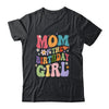 Mom Of The Birthday Girl Groovy Party 1st Birthday Girl Shirt & Hoodie | siriusteestore