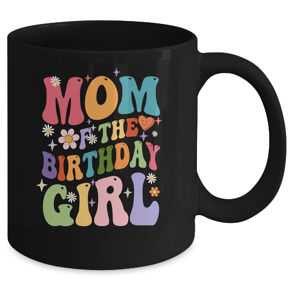 Mom Of The Birthday Girl Groovy Party 1st Birthday Girl Mug | siriusteestore