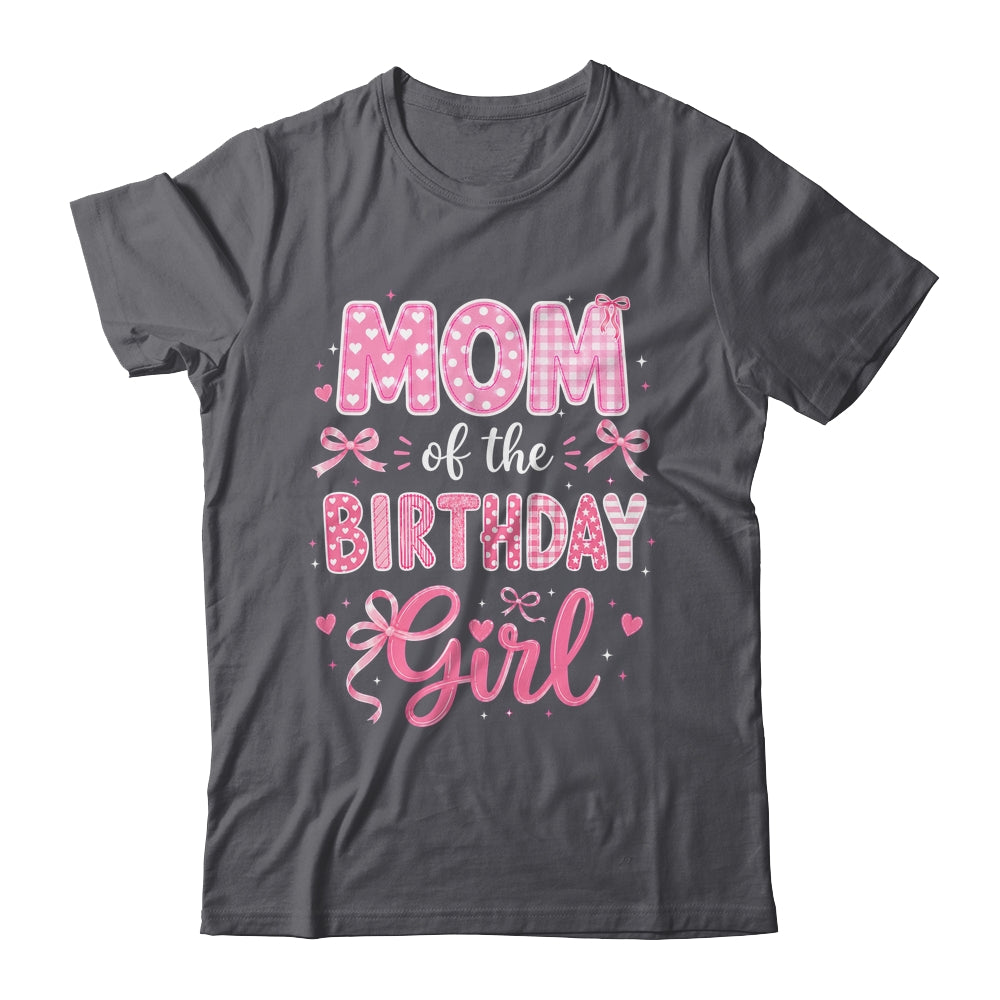 Mom Of The Birthday Girl Matching Pink Coquette Bow Shirt & Hoodie | siriusteestore
