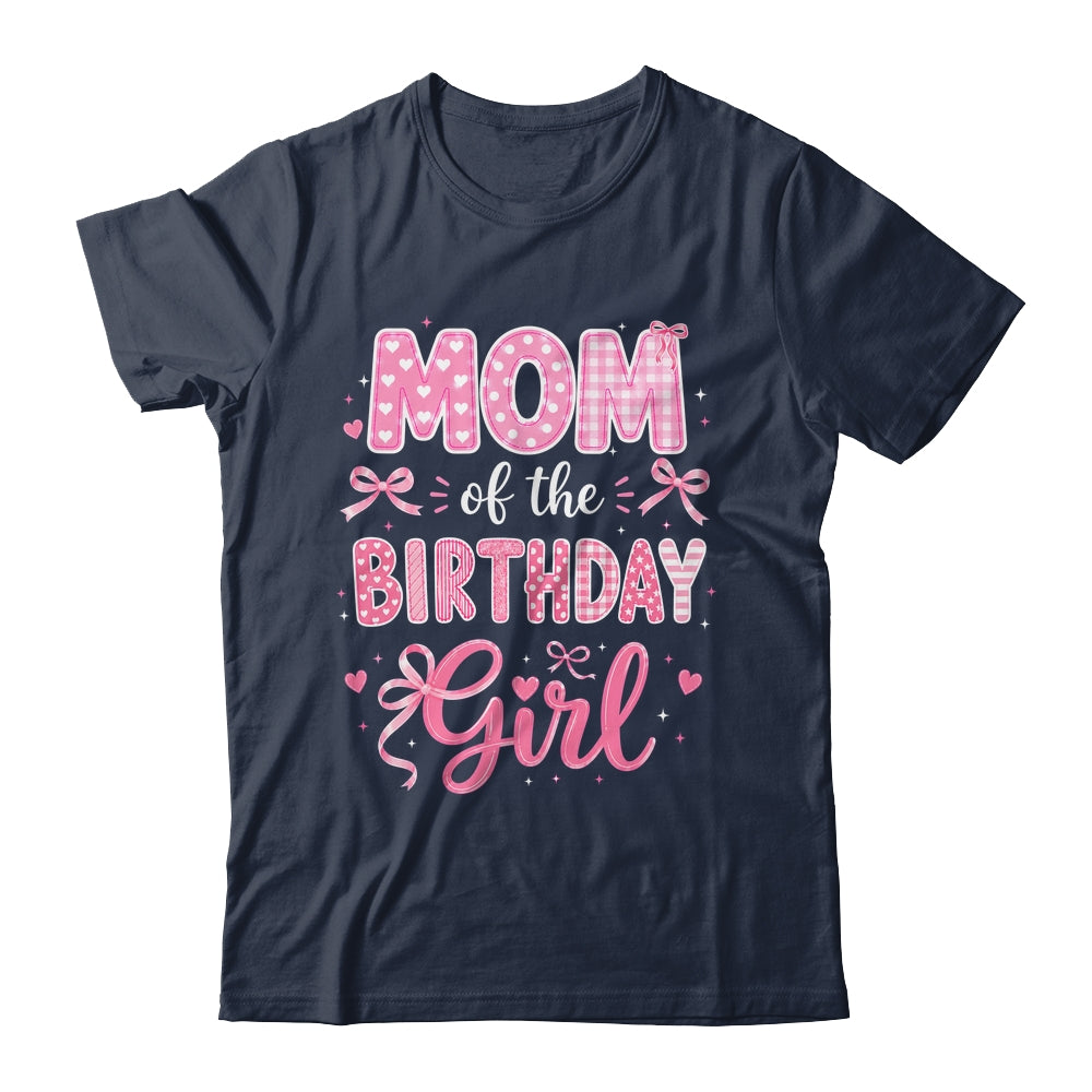 Mom Of The Birthday Girl Matching Pink Coquette Bow Shirt & Hoodie | siriusteestore