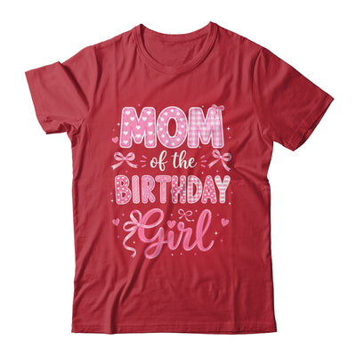 Mom Of The Birthday Girl Matching Pink Coquette Bow Shirt & Hoodie | siriusteestore