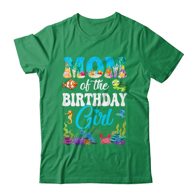 Mom Of The Birthday Girl Sea Fish Ocean Aquarium Party Shirt & Hoodie | siriusteestore