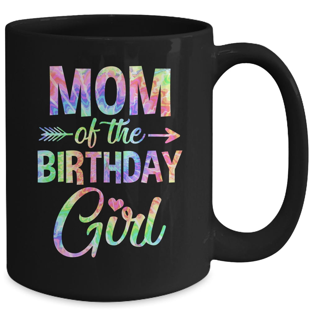 Mom Of The Birthday Girl Tie Dye 1st Birthday Girl Family Mug | siriusteestore