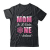 Mom Of The Birthday Girl Winter Onederland 1st Birthday Shirt & Hoodie | siriusteestore