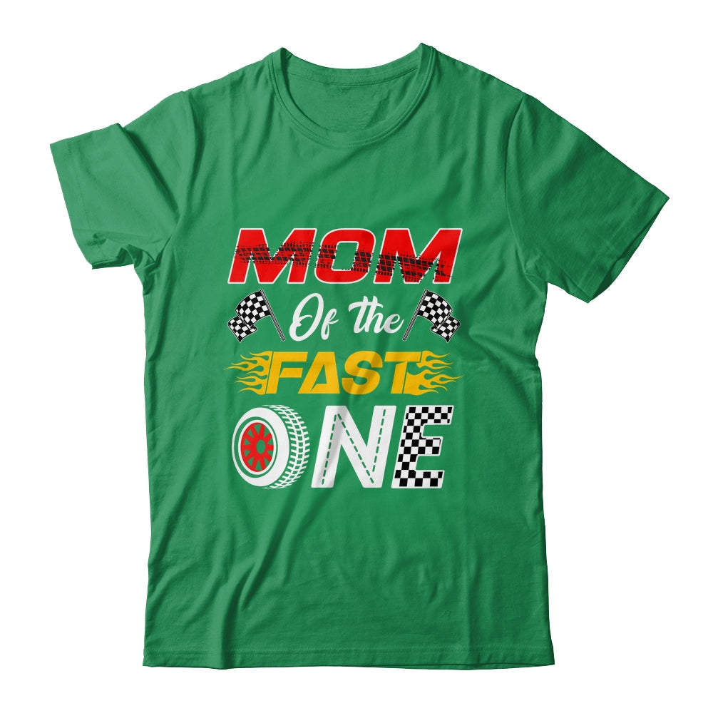 Mom Of The Fast One 1st Birthday Race Car Family Shirt & Hoodie | siriusteestore