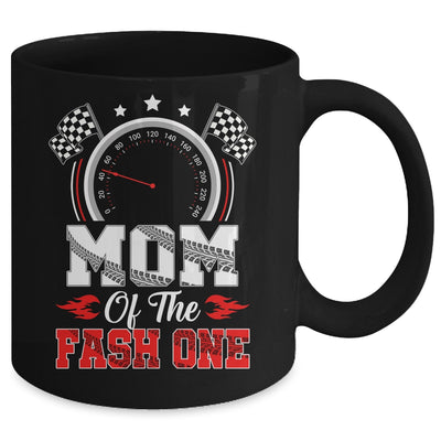 Mom Of The Fast One 1st Birthday Racing Car Family Mug | siriusteestore