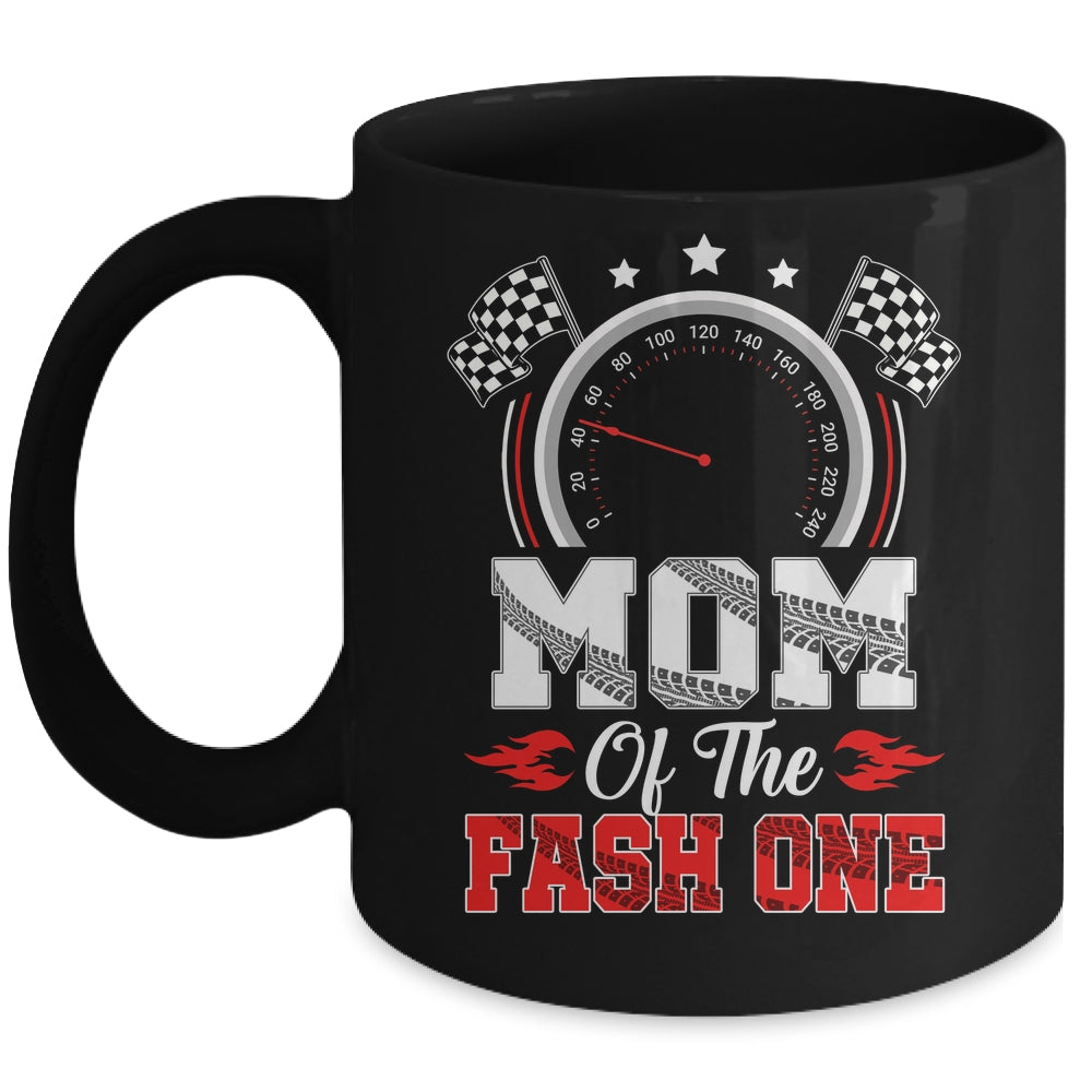 Mom Of The Fast One 1st Birthday Racing Car Family Mug | siriusteestore