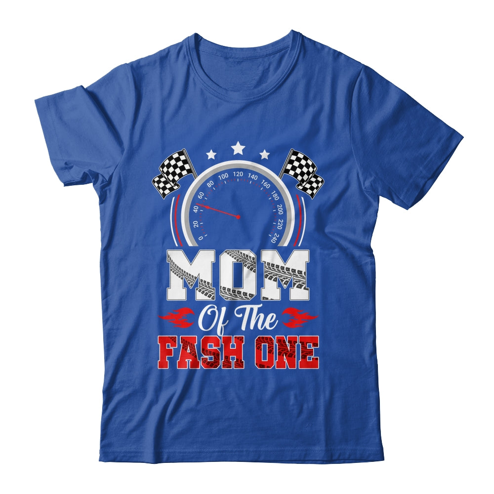 Mom Of The Fast One 1st Birthday Racing Car Family Shirt & Hoodie | siriusteestore