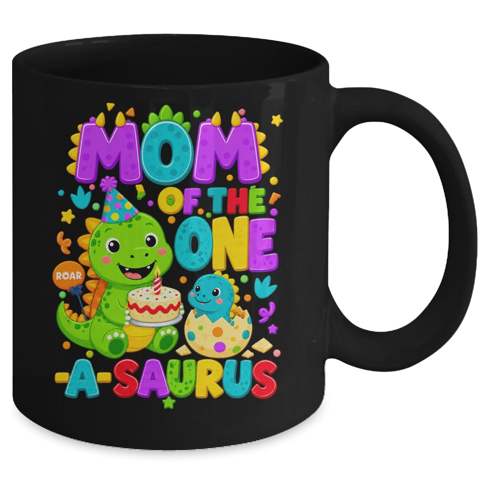 Mom Of The One-A-Saurus 1St Birthday Boy T-Rex Dinosaur Mug | siriusteestore