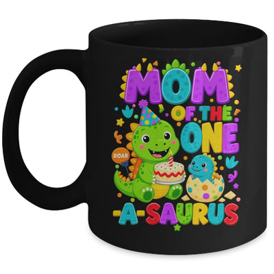 Mom Of The One-A-Saurus 1St Birthday Boy T-Rex Dinosaur Mug | siriusteestore