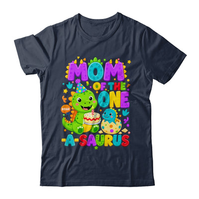 Mom Of The One-A-Saurus 1St Birthday Boy T-Rex Dinosaur Shirt & Hoodie | siriusteestore