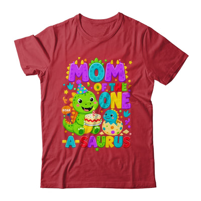 Mom Of The One-A-Saurus 1St Birthday Boy T-Rex Dinosaur Shirt & Hoodie | siriusteestore