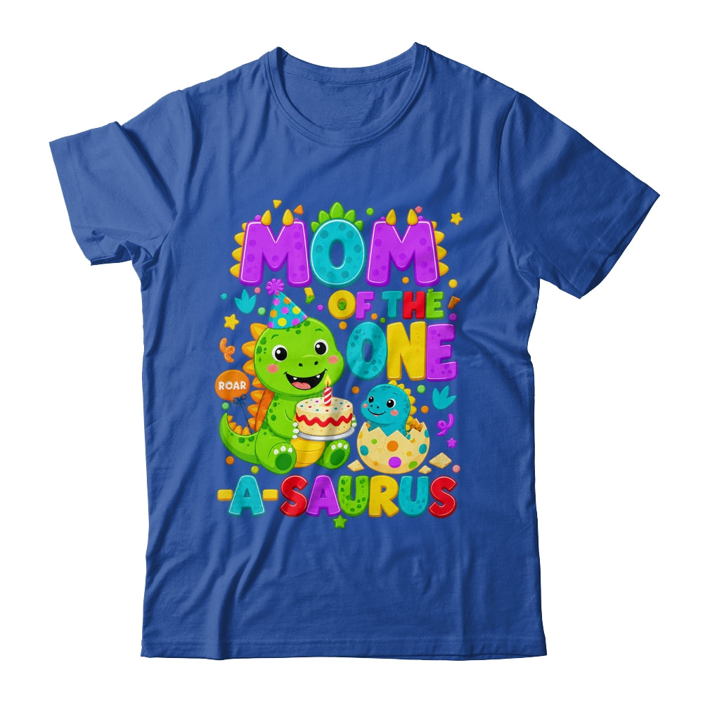Mom Of The One-A-Saurus 1St Birthday Boy T-Rex Dinosaur Shirt & Hoodie | siriusteestore
