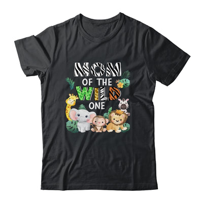 Mom Of The Wild One Zoo Theme Birthday Safari Animal Shirt & Hoodie | siriusteestore