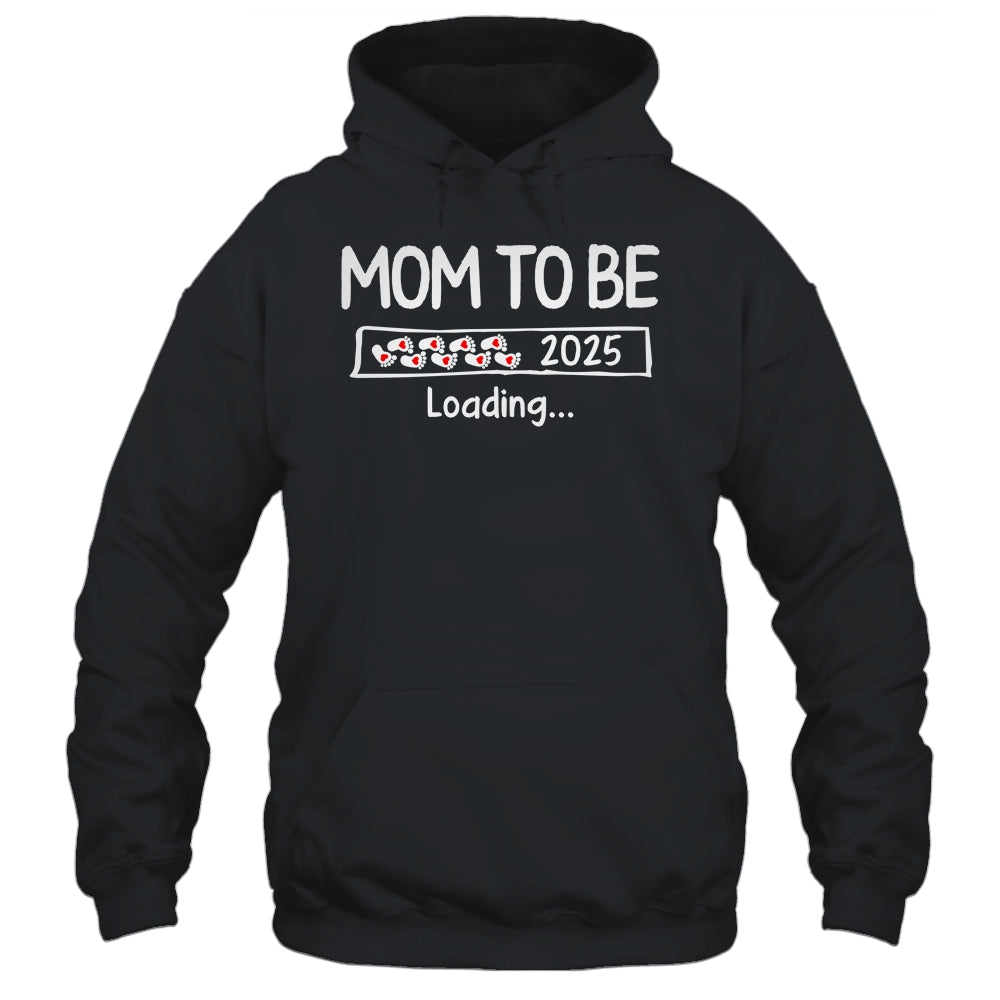 Mom To Be 2025 Loading Promoted To Mom Est 2025 Shirt & Tank Top | siriusteestore