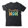 Mom Women Wildflower Floral Design Mom Mothers Day Shirt & Tank Top | siriusteestore