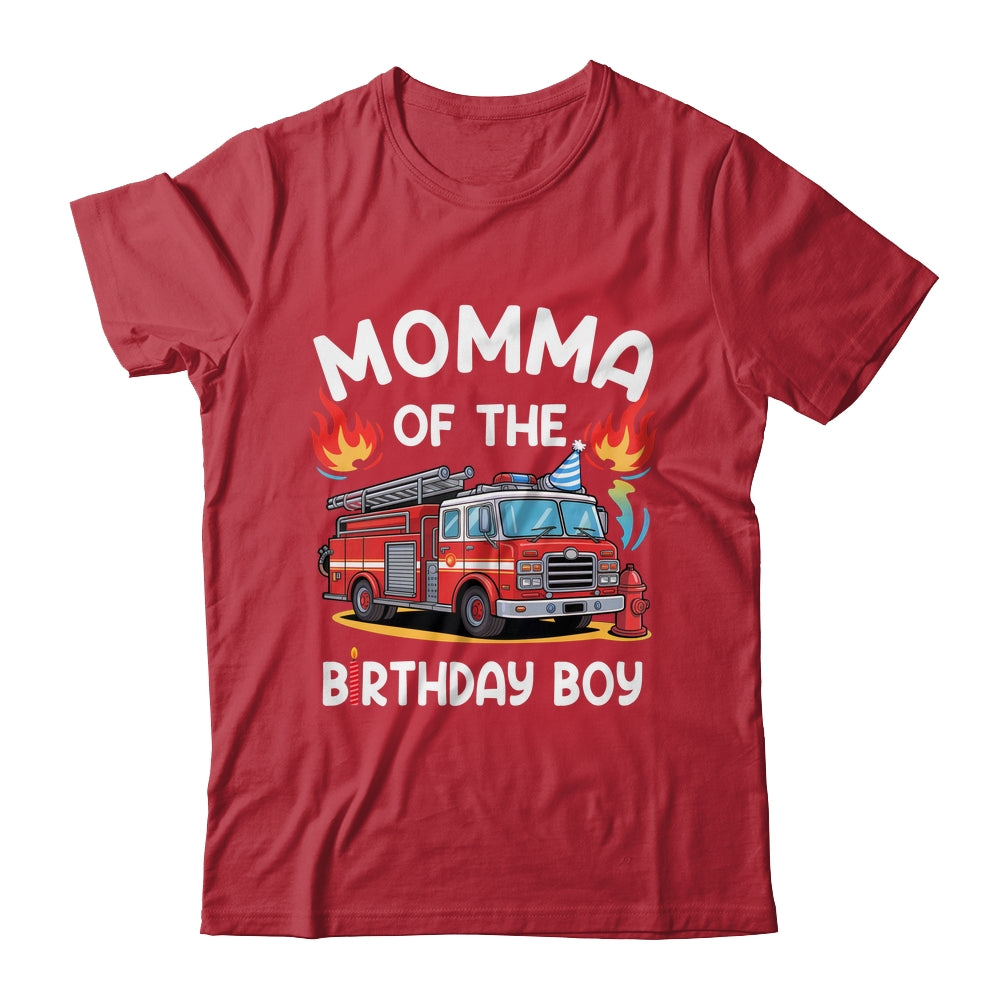 Momma Of The Birthday Boy Fire Truck Firefighter 1st Party Shirt & Hoodie | siriusteestore