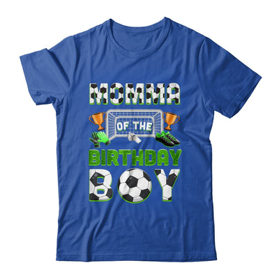 Momma Of The Birthday Boy Soccer Family Matching Party Shirt & Hoodie | siriusteestore