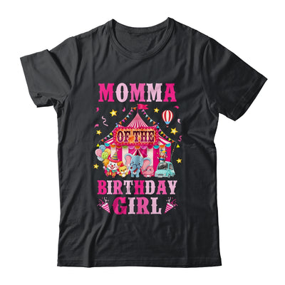 Momma Of The Birthday Girl Circus Carnival Family Party Shirt & Hoodie | siriusteestore