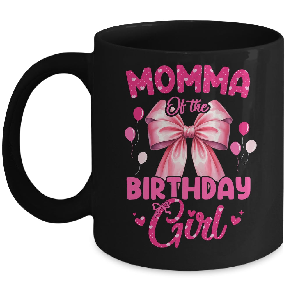 Momma Of The Birthday Girl Coquette Bow Matching Family Mug | siriusteestore