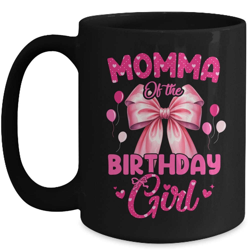 Momma Of The Birthday Girl Coquette Bow Matching Family Mug | siriusteestore
