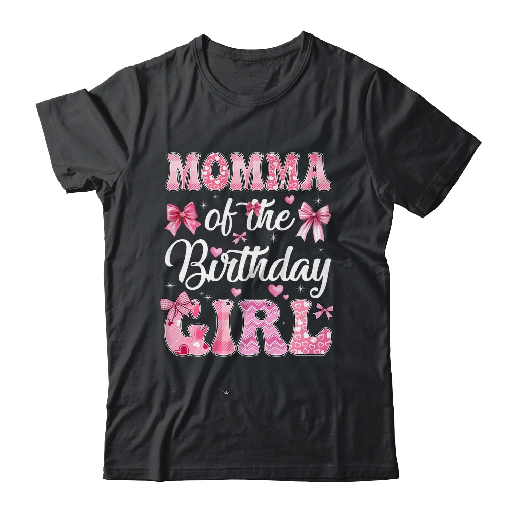 Momma Of The Birthday Girl Family Pink Coquette Bow Shirt & Hoodie | siriusteestore