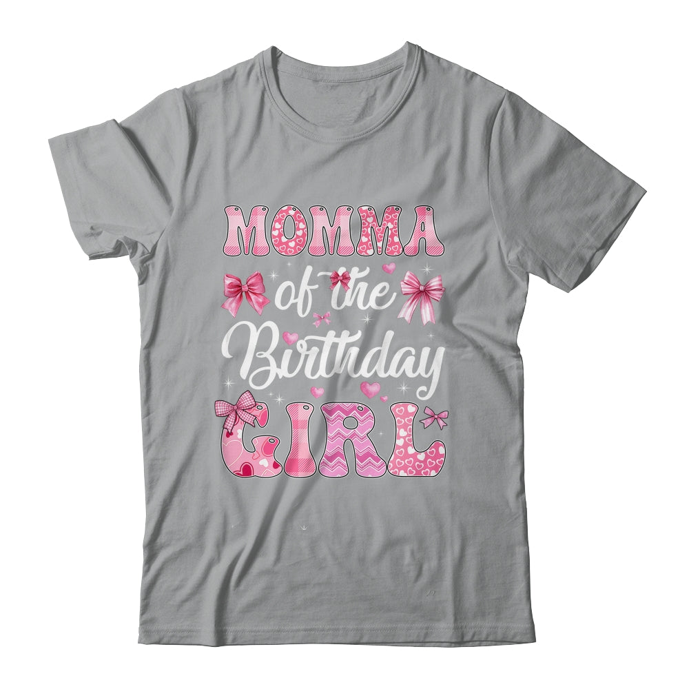 Momma Of The Birthday Girl Family Pink Coquette Bow Shirt & Hoodie | siriusteestore