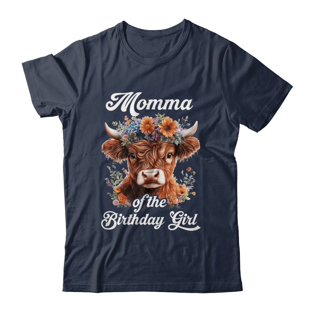Momma Of The Birthday Girl Highland Cow Farm Family Shirt & Hoodie | siriusteestore