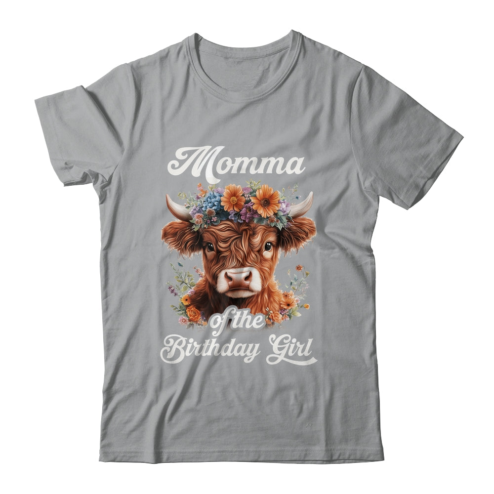 Momma Of The Birthday Girl Highland Cow Farm Family Shirt & Hoodie | siriusteestore