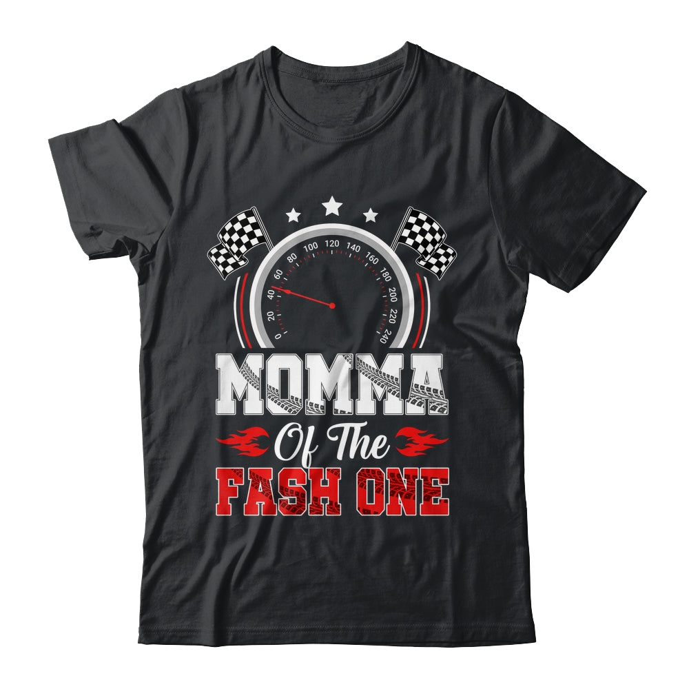 Momma Of The Fast One 1st Birthday Racing Car Family Shirt & Hoodie | siriusteestore