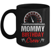 Mommy Birthday Crew Race Car Racing Car Driver Mom Mama Mug | siriusteestore
