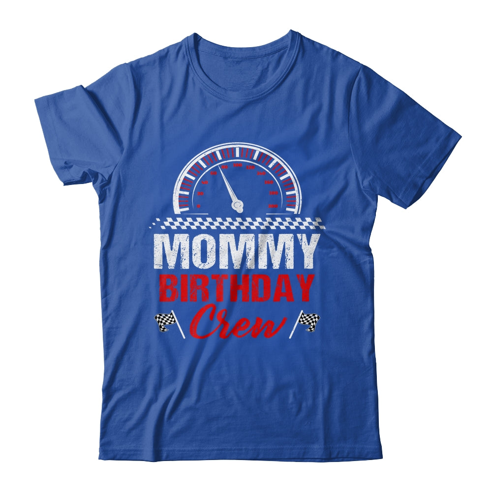 Mommy Birthday Crew Race Car Racing Car Driver Mom Mama Shirt & Tank Top | siriusteestore