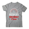 Mommy Birthday Crew Race Car Racing Car Driver Mom Mama Shirt & Tank Top | siriusteestore