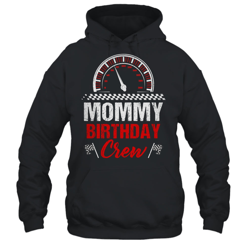 Mommy Birthday Crew Race Car Racing Car Driver Mom Mama Shirt & Tank Top | siriusteestore