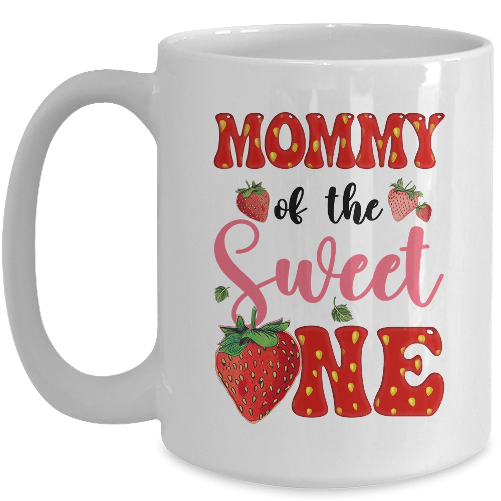 Mommy Of Sweet One Strawberry Frist 1st Birthday Girl Mug | siriusteestore