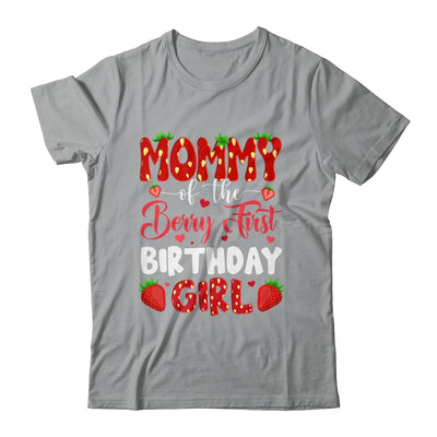 Mommy Of The Berry First Birthday Of Girl Strawberry Shirt & Hoodie | siriusteestore
